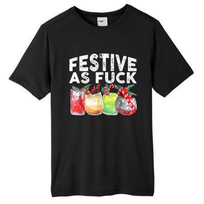 Festive As Fuck Funny Ugly Christmas Holiday Tall Fusion ChromaSoft Performance T-Shirt