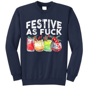 Festive As Fuck Funny Ugly Christmas Holiday Sweatshirt