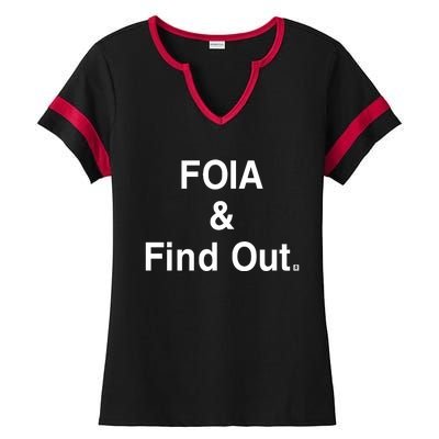 Foia And Find Out Ladies Halftime Notch Neck Tee