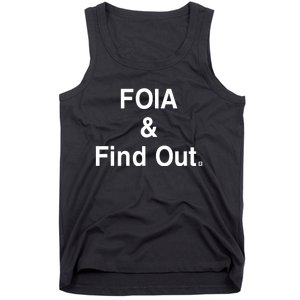 Foia And Find Out Tank Top