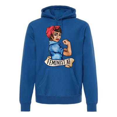 Feminist Af Funny Gift Black Feminists Premium Hoodie