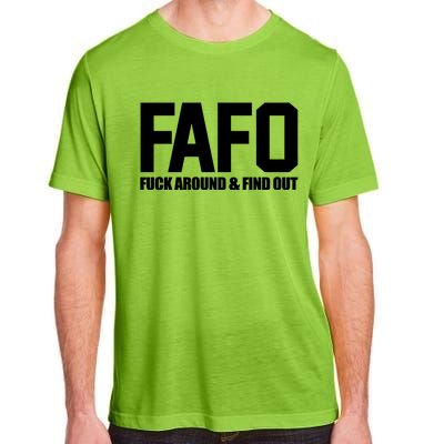 FAFO Fuck Around & Find Out Adult ChromaSoft Performance T-Shirt