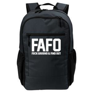 FAFO Fuck Around & Find Out Daily Commute Backpack