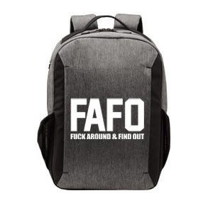 FAFO Fuck Around & Find Out Vector Backpack