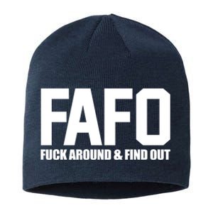 FAFO Fuck Around & Find Out Sustainable Beanie