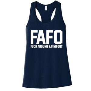 FAFO Fuck Around & Find Out Women's Racerback Tank