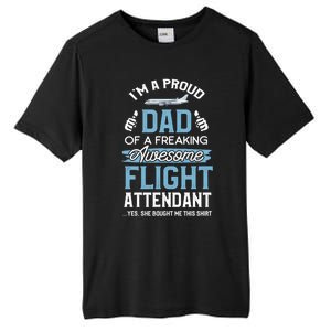 Flight Attendanfunny Gift For Dad Father Flight Attendant Gift Tall Fusion ChromaSoft Performance T-Shirt