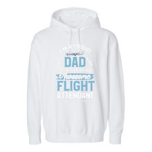 Flight Attendanfunny Gift For Dad Father Flight Attendant Gift Garment-Dyed Fleece Hoodie