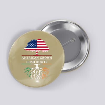 Funny American Grown With Irish Roots Ireland Gift Button