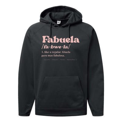 Fabuela Abuela Grandma Fabuela Definition Performance Fleece Hoodie