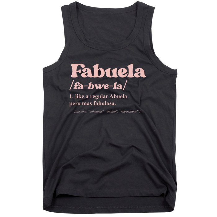 Fabuela Abuela Grandma Fabuela Definition Tank Top