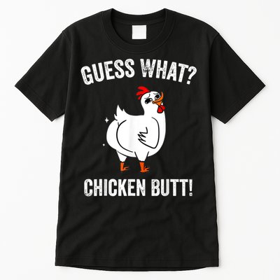 Funny Animal Guess What Chicken Butt Cute Chickens Buffs Tall T-Shirt