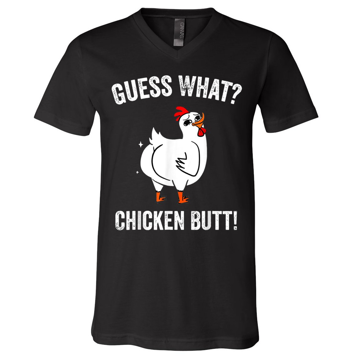 Funny Animal Guess What Chicken Butt Cute Chickens Buffs V-Neck T-Shirt