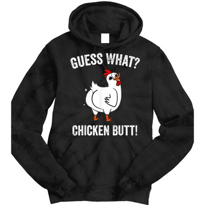 Funny Animal Guess What Chicken Butt Cute Chickens Buffs Tie Dye Hoodie