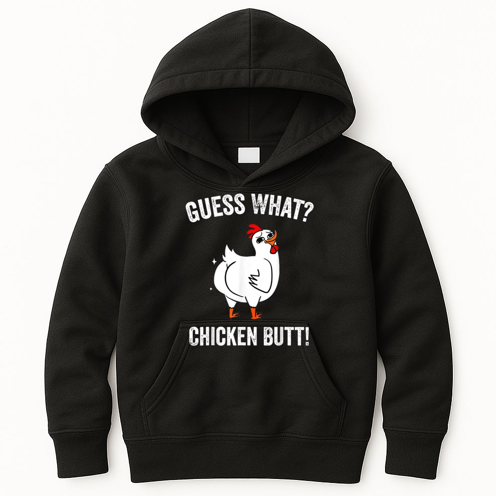 Funny Animal Guess What Chicken Butt Cute Chickens Buffs Kids Hoodie