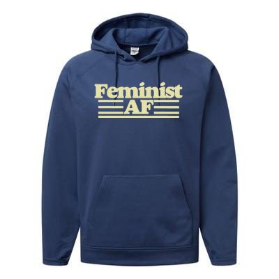 Feminist Af Gift Performance Fleece Hoodie