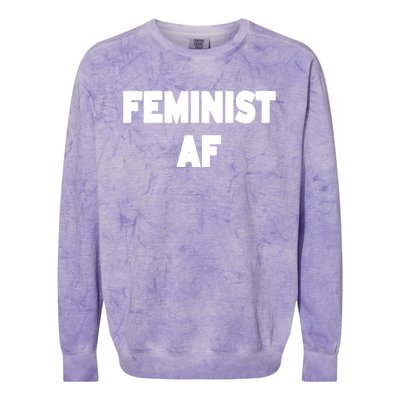 Feminist Af Gift Colorblast Crewneck Sweatshirt