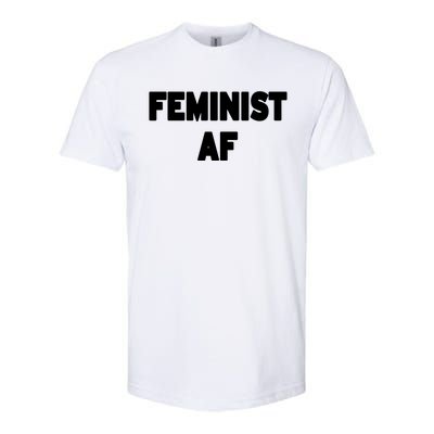 Feminist Af Gift Softstyle® CVC T-Shirt