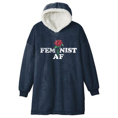 Feminist Af Gift Hooded Wearable Blanket