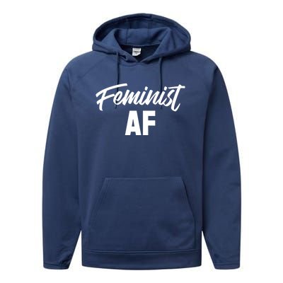 Feminist Af Gift Performance Fleece Hoodie