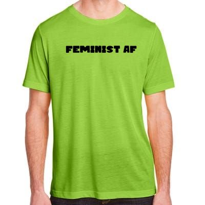 Feminist Af Gift Adult ChromaSoft Performance T-Shirt