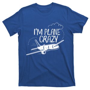 Funny Airplane Gift For Plane Lovers Plane Crazy Cute Gift T-Shirt