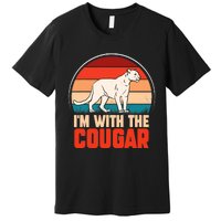 Funny animal graphic I'm with the cougar Premium T-Shirt