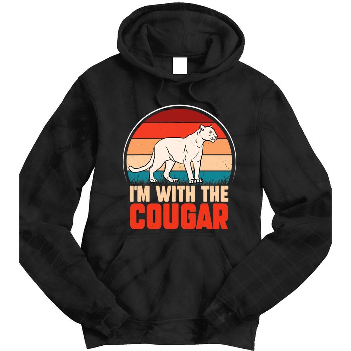 Funny animal graphic I'm with the cougar Tie Dye Hoodie