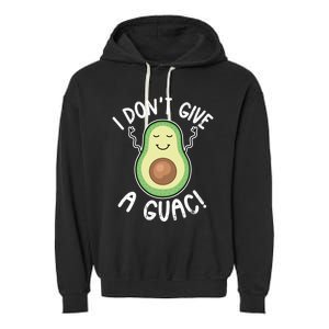 Funny Avocado Gift I Don't Give A Guac Gift Vegan Funny Gift Garment-Dyed Fleece Hoodie