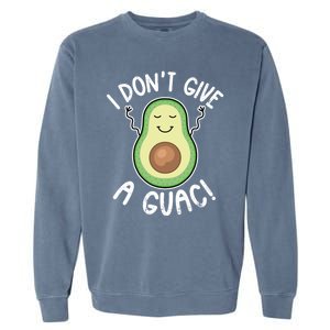 Funny Avocado Gift I Don't Give A Guac Gift Vegan Funny Gift Garment-Dyed Sweatshirt