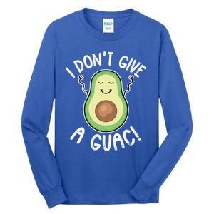 Funny Avocado Gift I Don't Give A Guac Gift Vegan Funny Gift Tall Long Sleeve T-Shirt