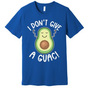 Funny Avocado Gift I Don't Give A Guac Gift Vegan Funny Gift Premium T-Shirt