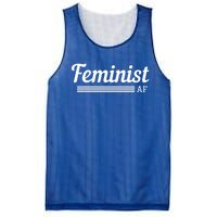 Feminist Af Gift Feminist Equality Movet Gift Mesh Reversible Basketball Jersey Tank