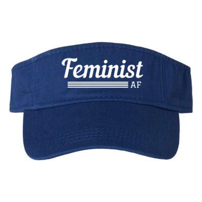 Feminist Af Gift Feminist Equality Movet Gift Valucap Bio-Washed Visor