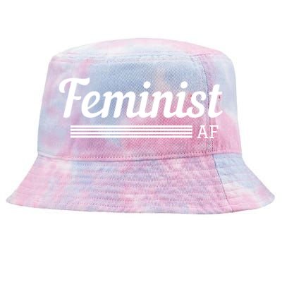 Feminist Af Gift Feminist Equality Movet Gift Tie-Dyed Bucket Hat