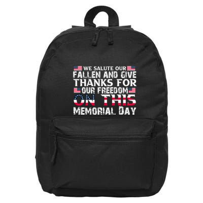Fallen And Give Thank For Our Freedom On This Memorial Day Gift 16 in Basic Backpack