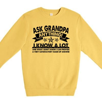 Funny Ask Grandpa Anything I Know A Lot Premium Crewneck Sweatshirt