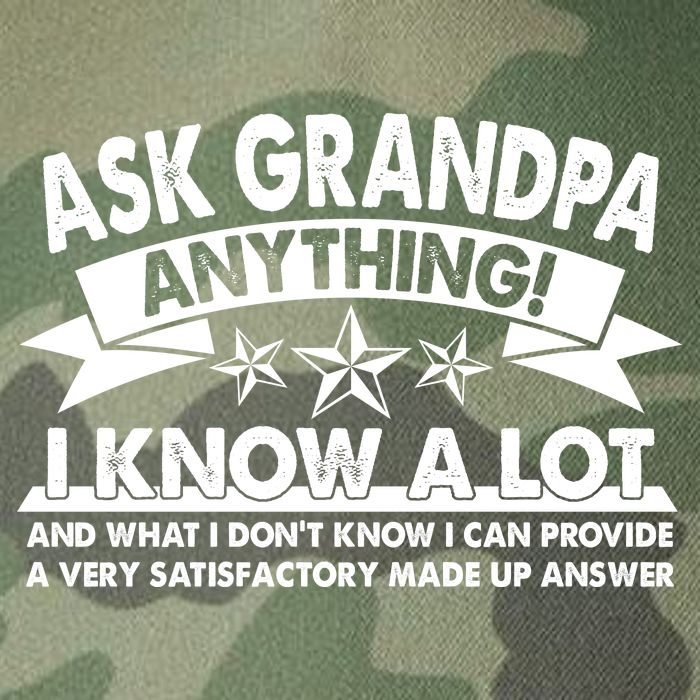 Funny Ask Grandpa Anything I Know A Lot Legacy Tie Dye Trucker Hat