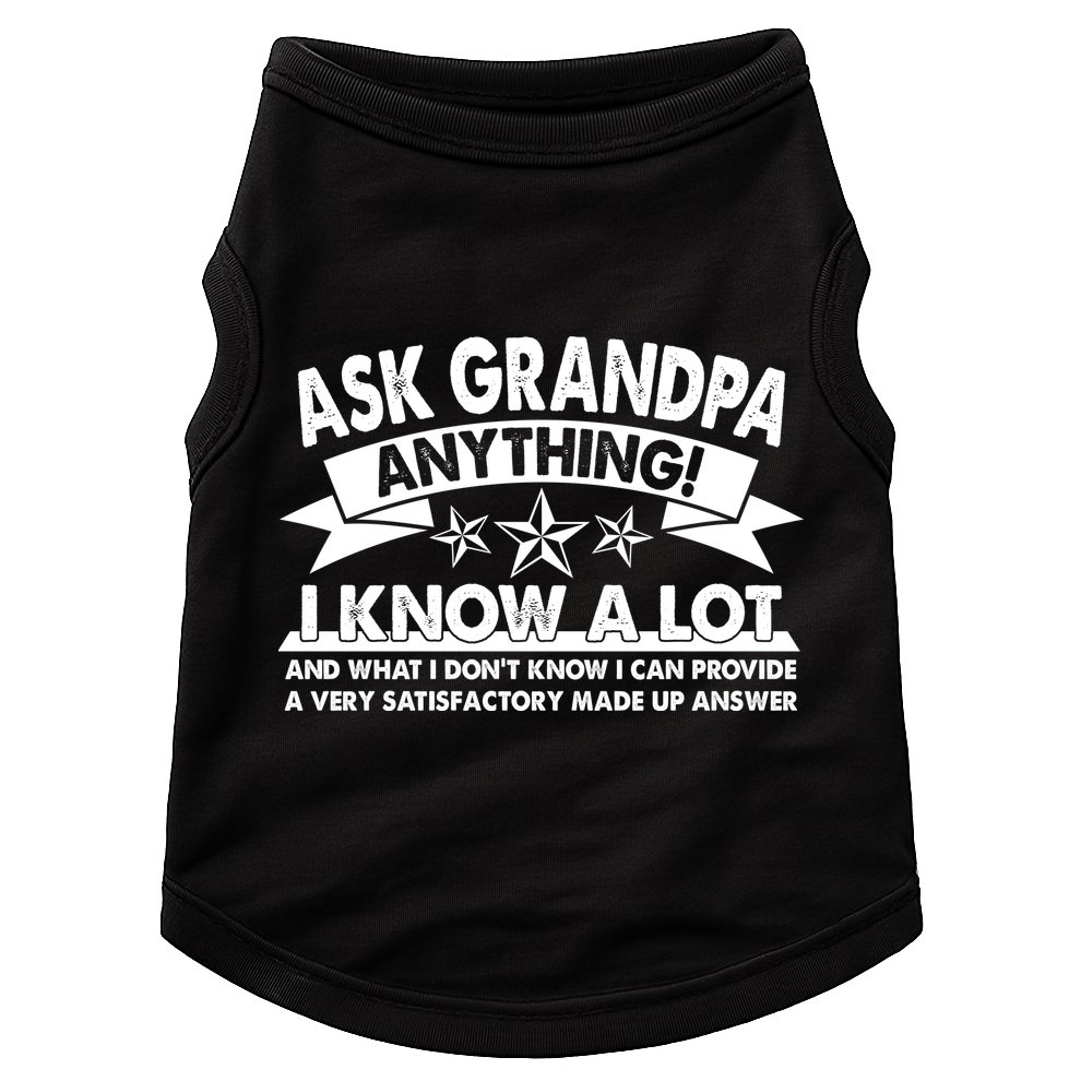 Funny Ask Grandpa Anything I Know A Lot Doggie Tank