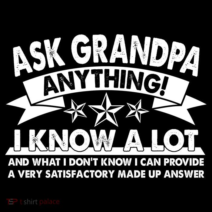 Funny Ask Grandpa Anything I Know A Lot Flatbill Hat