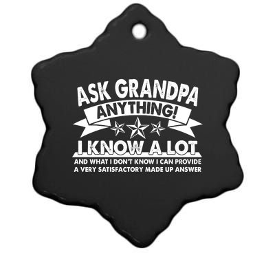 Funny Ask Grandpa Anything I Know A Lot Ceramic Star Ornament