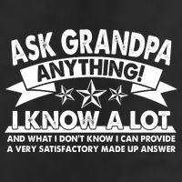 Funny Ask Grandpa Anything I Know A Lot Trucker Hat