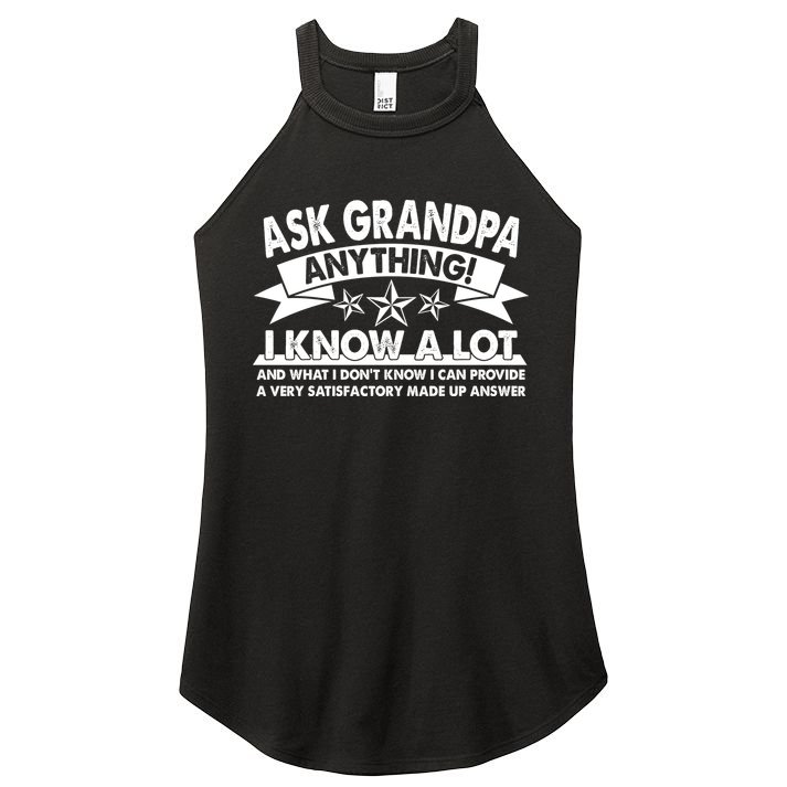 Funny Ask Grandpa Anything I Know A Lot Women's Perfect Tri Rocker Tank