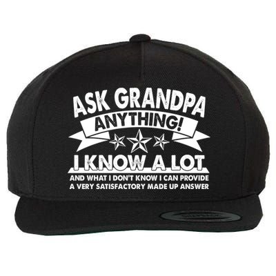 Funny Ask Grandpa Anything I Know A Lot Wool Snapback Cap
