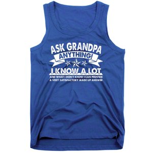 Funny Ask Grandpa Anything I Know A Lot Tank Top