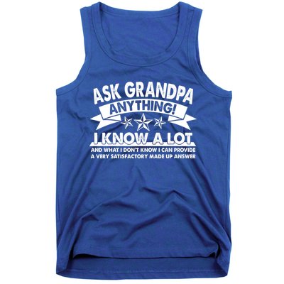 Funny Ask Grandpa Anything I Know A Lot Tank Top