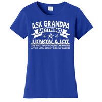 Funny Ask Grandpa Anything I Know A Lot Women's T-Shirt