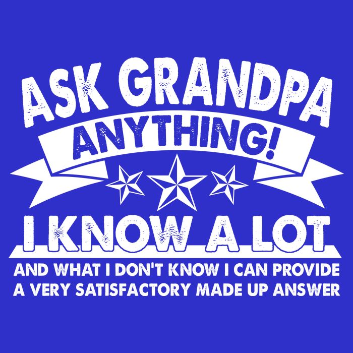Funny Ask Grandpa Anything I Know A Lot Women's V-Neck T-Shirt