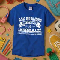 Funny Ask Grandpa Anything I Know A Lot Kids T-Shirt