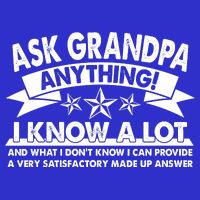 Funny Ask Grandpa Anything I Know A Lot Kids T-Shirt